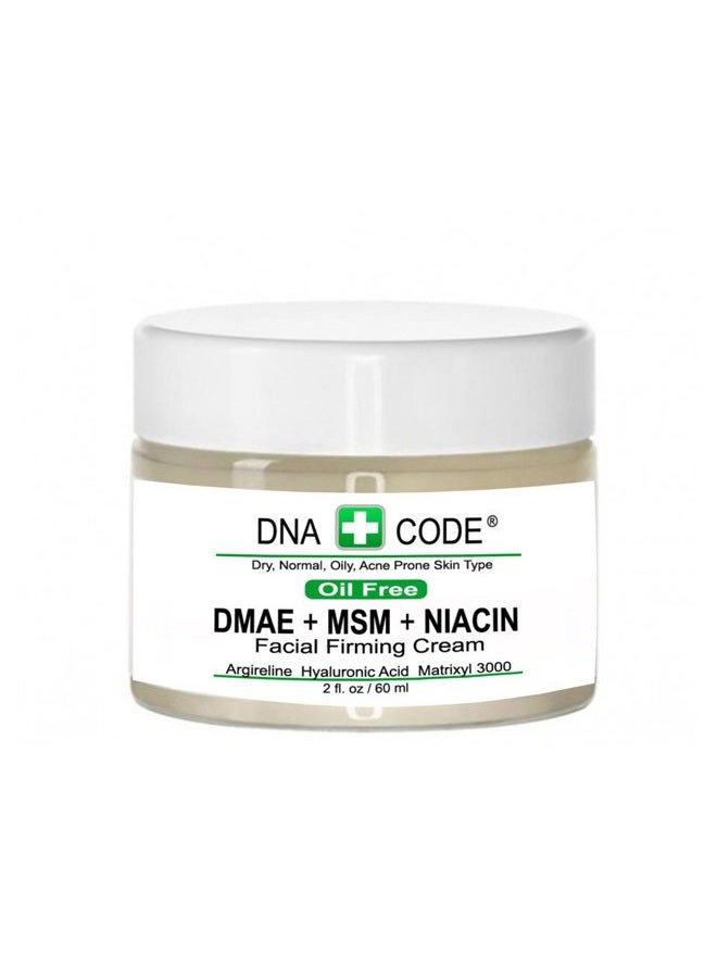 DNA CODE Skin Care OIL FREE-DMAE+MSM+NIACIN Firming Cream, 100% Pure Hyaluronic Acid, Argireline, Matrixyl 3000 - Image 1